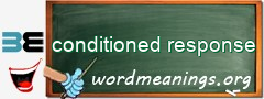 WordMeaning blackboard for conditioned response